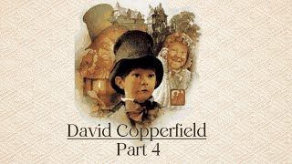 David Copperfield Part 4  1994 Radio Drama [upl. by Jessee]