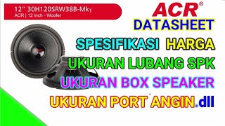 SPEAKER ACR 12quot 30H120SRW38BMk1 ACR PRO [upl. by Yerrot907]