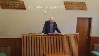 Ballykeel Gospel Hall Speaker Jim McMullan 13102024 [upl. by Spiros471]