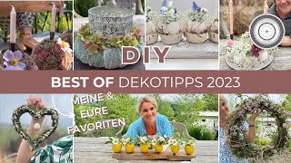 DIY  JAHRESRÜCKBLICK  EURE und MEINE BELIEBTESTEN DEKOTIPPS und meine HIGHLIGHTS 2023 [upl. by Akcirederf]