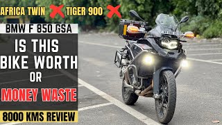 BMW F 850 GSA Long Term 8000 kms Ownership Review  Is This Best Adventure Bike of India [upl. by Harrison]