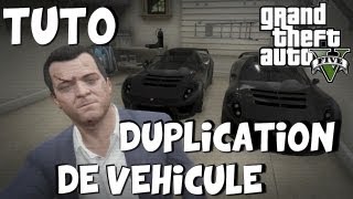 GTA V Duplication De Vehicule TUTO [upl. by Airdnas]