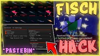 Roblox Fisch Script PASTEBIN GUI  AUTO FARM INFINITE COINS AUTO FISH  MORE  PC amp MOBILE [upl. by Catharina]