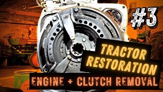 Ferguson FE35 VINTAGE TRACTOR RESTORATION Part 3 Engine  Clutch Removal [upl. by Tehc]