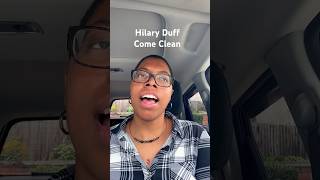 Hilary Duff  Come Clean [upl. by Adoree]