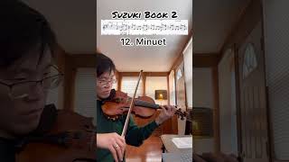 Suzuki Book 2 Minuet violin suzukiviolinbook2 music violintips [upl. by Heppman]