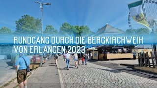 Bergkirchweih Erlangen Rundgang 2023 [upl. by Kenleigh]