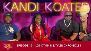 Kandi Koated Live  Episode 12 with Londynn B amp Tyler Chronicles [upl. by Stevie820]