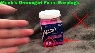 ✅ How To Use Macks Dreamgirl Foam Earplugs Review [upl. by Langley]