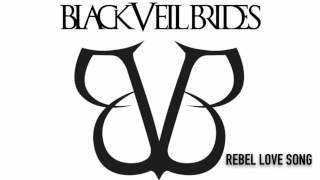 Black Veil Brides  Rebel Love Song Official Audio [upl. by Seidnac]