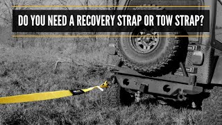 Do You Need A Recovery Strap Or A Tow Strap  Difference between Recovery Strap and Tow Strap [upl. by Rapp999]