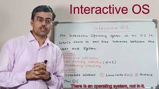 What is Interactive Operating system  Types of Operating System [upl. by Domela]