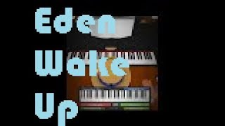 Eden  Wake up Roblox virtual piano lyric sheet [upl. by Ruddie259]