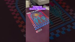 TxF300150 DTF Printer dtfprinting textile [upl. by Dorene]