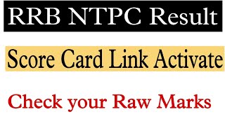 RRB NTPC score card kaise check kre।RRB NTPC Result।RRB NTPC ajmer cutoff। NTPC Chandigarh cutoff [upl. by Loseff409]