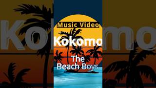 “Kokomo” The Beach Boys Music Video shorts [upl. by Hannover]