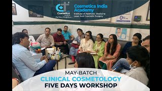 CLINICAL COSMETOLOGY WORKSHOP  at COSMETICA INDIA ACADEMY [upl. by Catharine142]