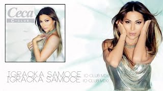 Ceca  Igracka samoce C  Club mix  Audio 2012 HD [upl. by Tennes211]