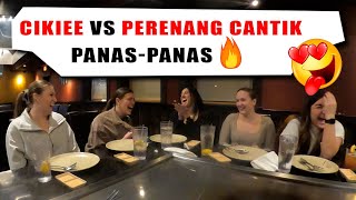 CIKIEE VS PERENANG CANTIK 😍 PANASPANAS ❗❗ [upl. by Attiuqram]