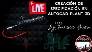 Aprende El Paso A Paso Para Crear SPEC En AutoCAD Plant 3D [upl. by Mezoff39]