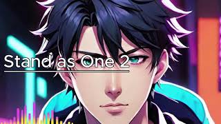 ai Music 229  Stand as One 2 [upl. by Ulysses]