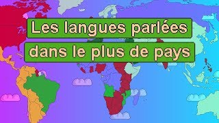 Les langues parlées dans le plus de pays [upl. by Shannan837]