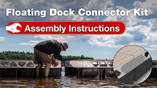 Floating Dock Connector Kit Assembly Instructions [upl. by Brannon]