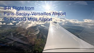 Flight from PARISSACLAYVERSAILLES to PORTO MAIA Airport [upl. by Tica392]