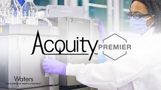 ACQUITY PREMIER Solution  Separation science redefined Again [upl. by Lleunamme]