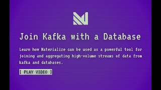 Join Kafka with a Database using Materialize and Debezium [upl. by Retrak]