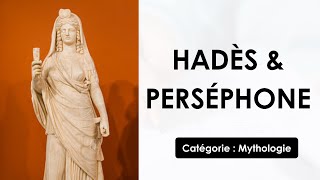 Hadès amp Perséphone mythologie [upl. by Anwahsat]