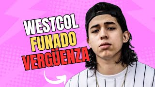 Las 5 peores polémicas de Westcol [upl. by Elleiram]