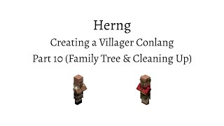 Herng Conlang Creation Part 10 Relations and Cleaning [upl. by Alfreda]