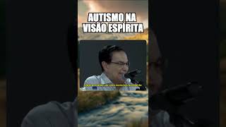 Explicando autismo no espiritismo espiritismoraiz espiritismo [upl. by Katushka151]