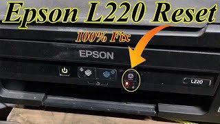 Epson L220 Reset  How To Reset Epson L220 Printer  Epson Printer Reset Kaise Kare [upl. by Marylee568]