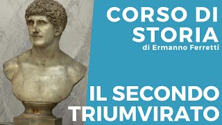 Il secondo triumvirato [upl. by Otanutrof]