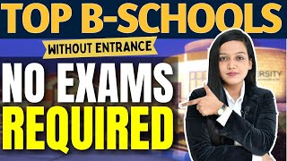 MBA Without Entrance Exams 🔥 Best Options For You ✅Top Colleges Offering MBA Without Entrance 👍🏻mba [upl. by Ricky]