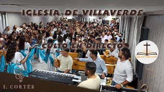 Iglesia de Villaverde  Culto en Directo  Sab 14092024 [upl. by Alanna]