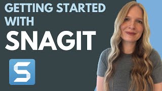 Getting Started with Snagit Webinar Recording [upl. by Aibos861]