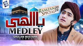 Ya Elahi Medley  Ghulam Mustafa Qadri  2024 Ramzan Naat amp Kalam  Studio5 [upl. by Hake464]