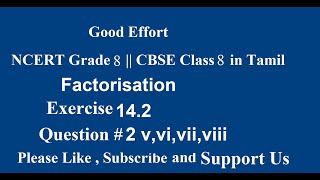 NCERT Grade 8  CBSE Class 8  Factorisation Exercise 142 Question 2 vviviiviii in Tamil [upl. by Furey]