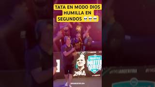 TATA HUMILLANDO EN 5 SEGUNDOS 😵 fmsinternacional freestyle wos lokillo fmsargentina tata [upl. by Trumaine]