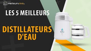 ⭐️ MEILLEUR DISTILLATEUR DEAU  Avis amp Guide dachat Comparatif 2022 [upl. by Saisoj821]