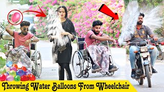 Throwing Water Balloons From Wheelchair Prank ThatWasCrazy [upl. by Shermy]