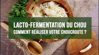 Comment réaliser sa choucroute lactofermentée [upl. by Wilonah29]