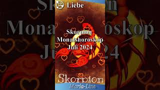 Skorpion LIEBE ❤️ Horoskop Juli 2024 [upl. by Gaston133]