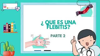 YOUTUBE FLEBITIS PARTE 2 [upl. by Trimmer759]