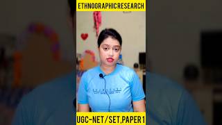 What is Ethnographic Research UGCNET JRF SET PAPER 1 UNIT 1visualethnography ethnoecology net [upl. by Olihs]