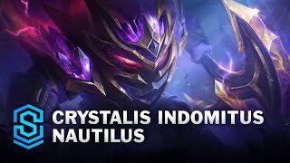 Crystalis Indomitus Nautilus Skin Spotlight  League of Legends [upl. by Demetra851]