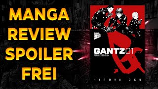 Gantz ⚫ Manga Review Spoilerfrei [upl. by Mortimer]